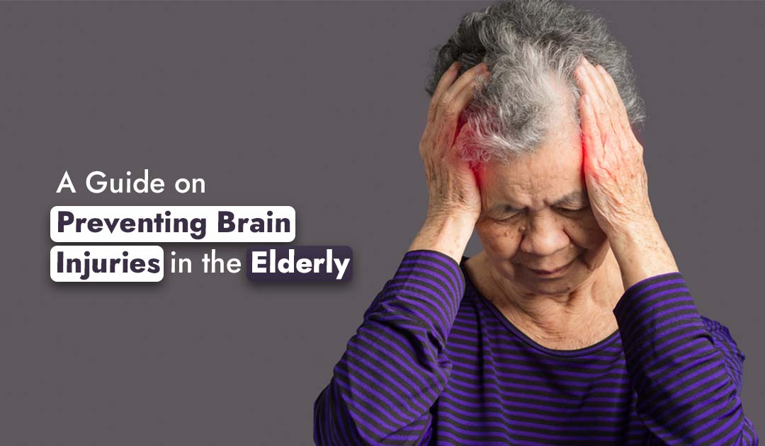 A Guide on Preventing Brain Injuries in the Elderly